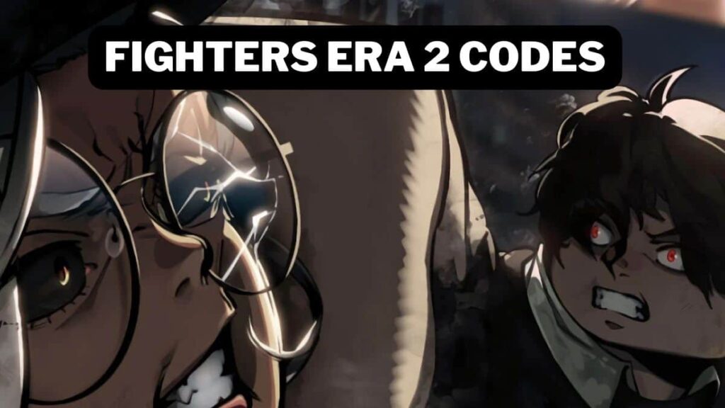 Fighters Era 2 Codes (July 2025): Get New Codes 1 Fighters Era 2 Codes