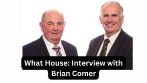 What House: Interview with Brian Comer