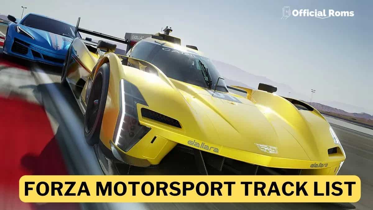 Forza Motorsport Track List