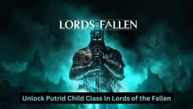 How To Unlock Putrid Child Class In Lords of the Fallen