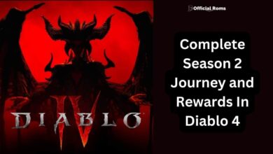How to Complete Season 2 Journey and Rewards In Diablo 4