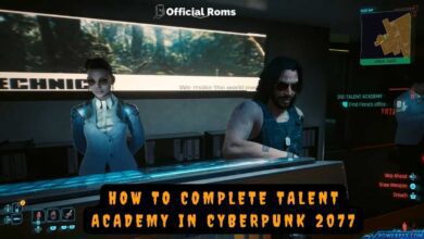 How to Complete Talent Academy in Cyberpunk 2077 5 How to Complete Talent Academy in Cyberpunk 2077