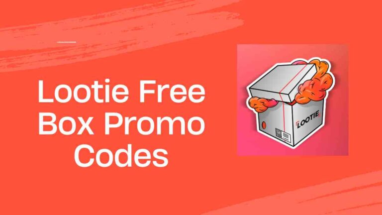 Lootie Free Box Promo Codes (Nov) 2023 Free Mystery Box