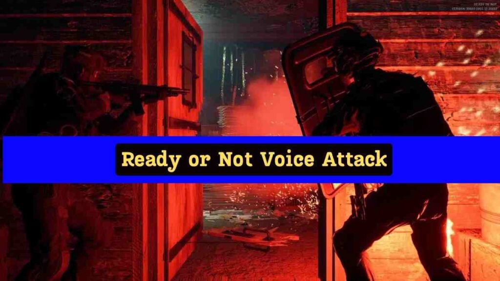 Ready or Not Voice Attack
