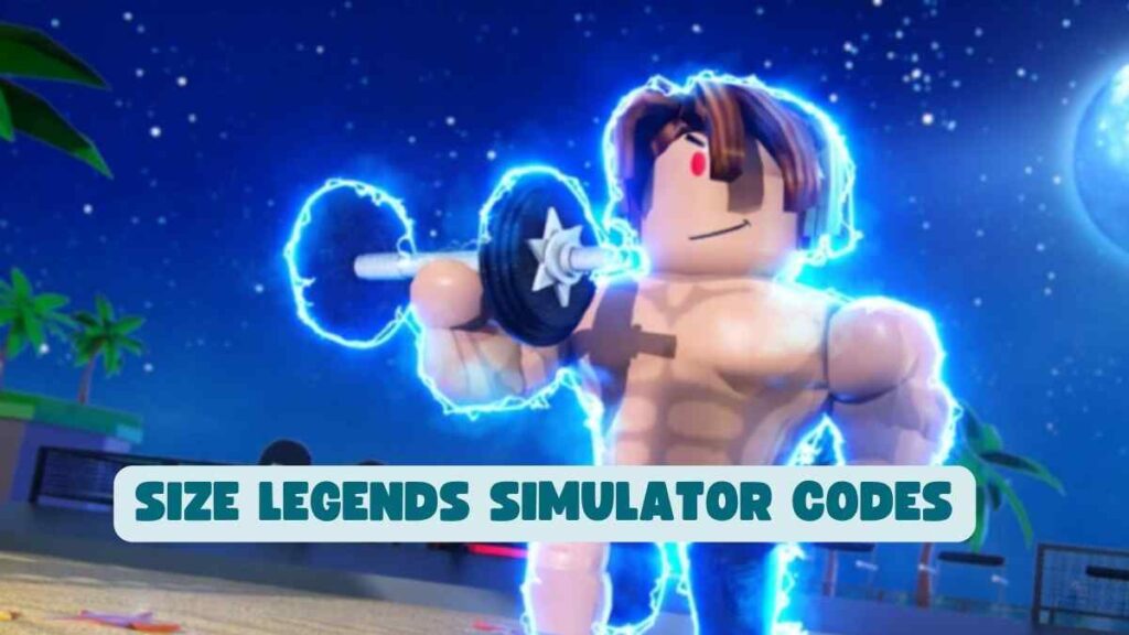 Size Legends Simulator Codes: Latest Codes (July 2025) 1 Size Legends Simulator Codes: Latest Codes