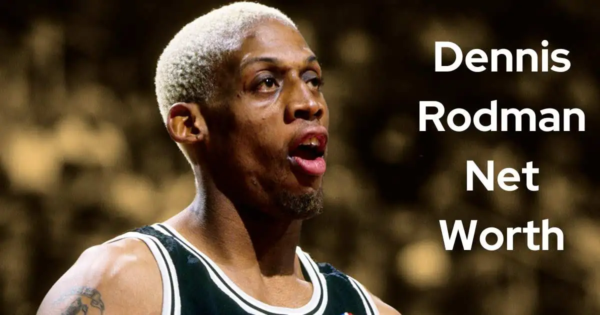 Dennis Rodman Net Worth
