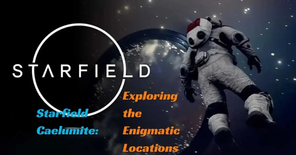 Starfield caelumite