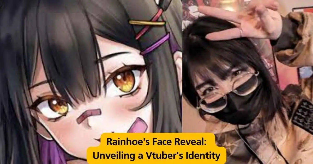 Rainhoe Face Reveal 2024: Unmasking the Popular Vtuber 1 Rainhoe Face Reveal