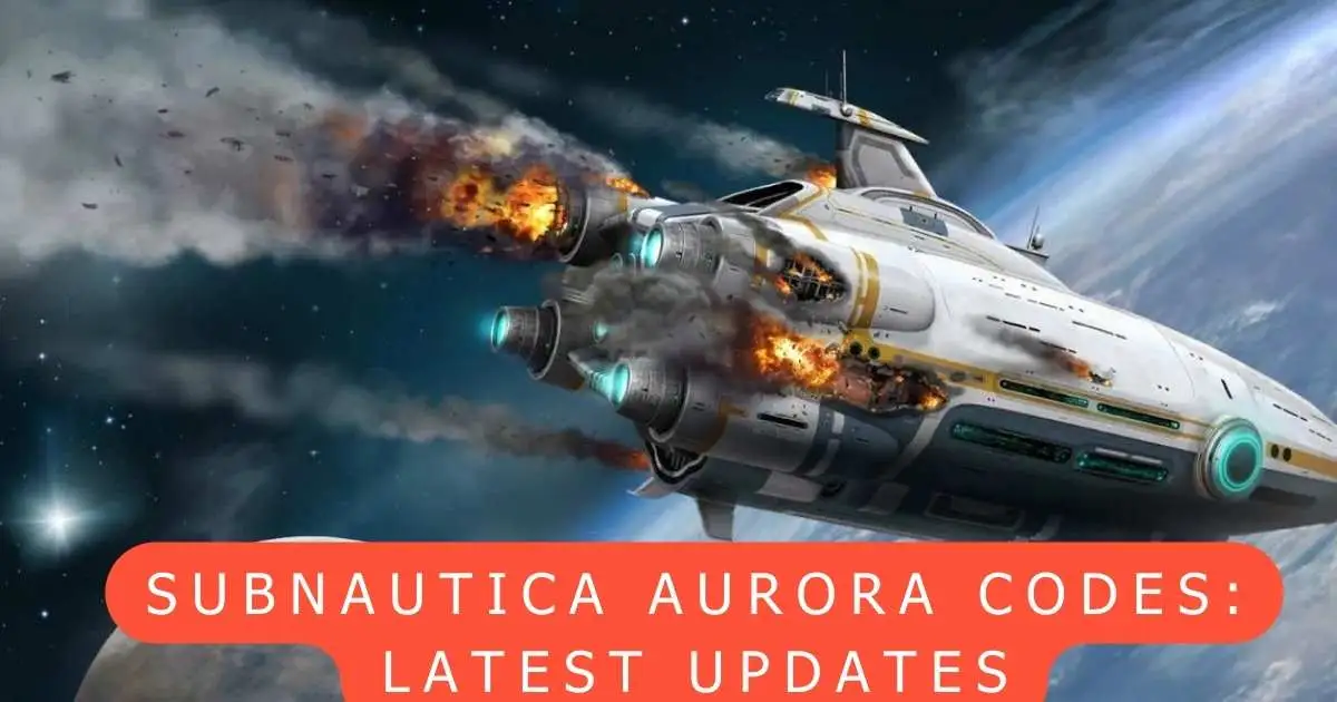 Subnautica aurora codes