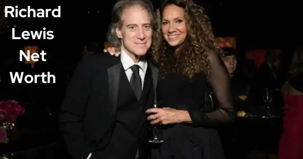 Richard Lewis Net Worth 2025 Early Life and Family