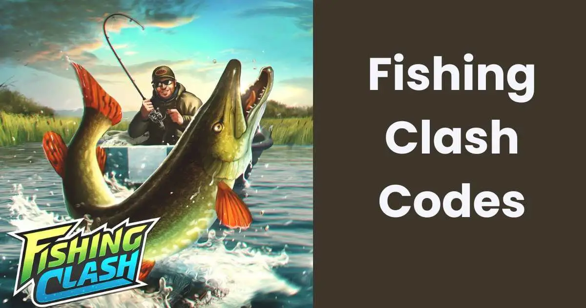 Fishing Clash Codes: Latest Codes (July 2025) 1 Fishing Clash