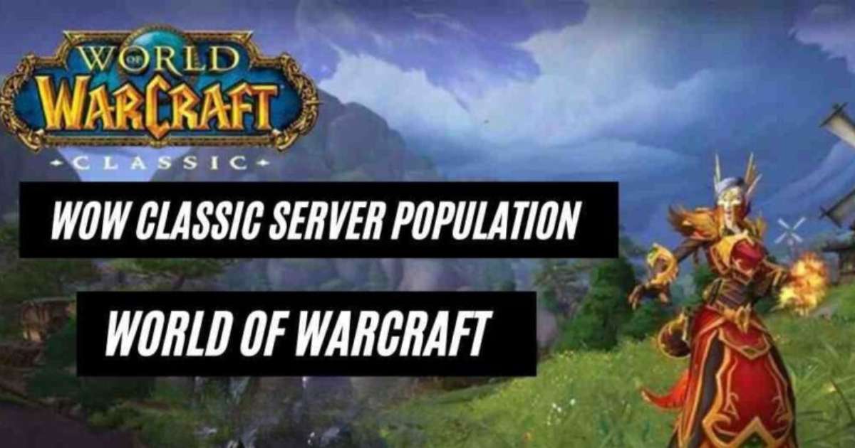 Wow classic server population
