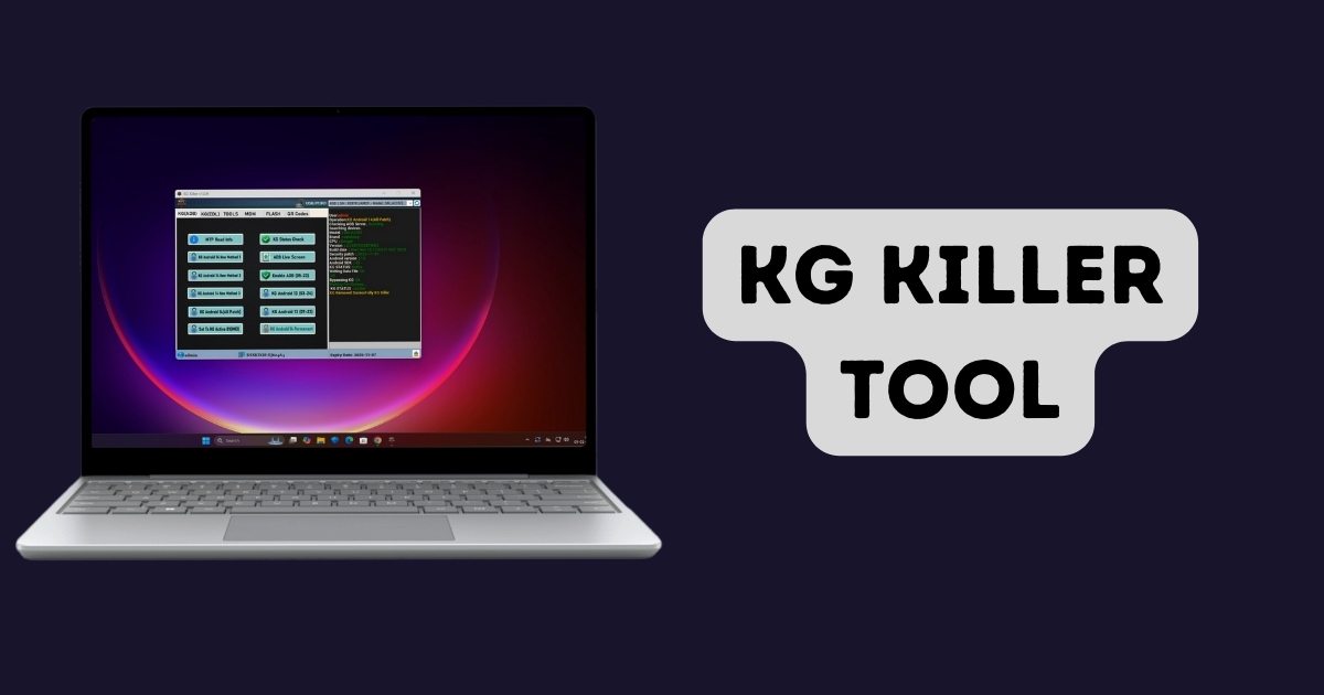 KG Killer Tool V1.1.0 Free – Bypass Knox Guard & MDM Locks