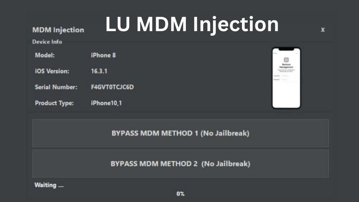 LU MDM Injection – Best MDM Lock Bypass for iPhone, iPad 3 LU MDM Injection