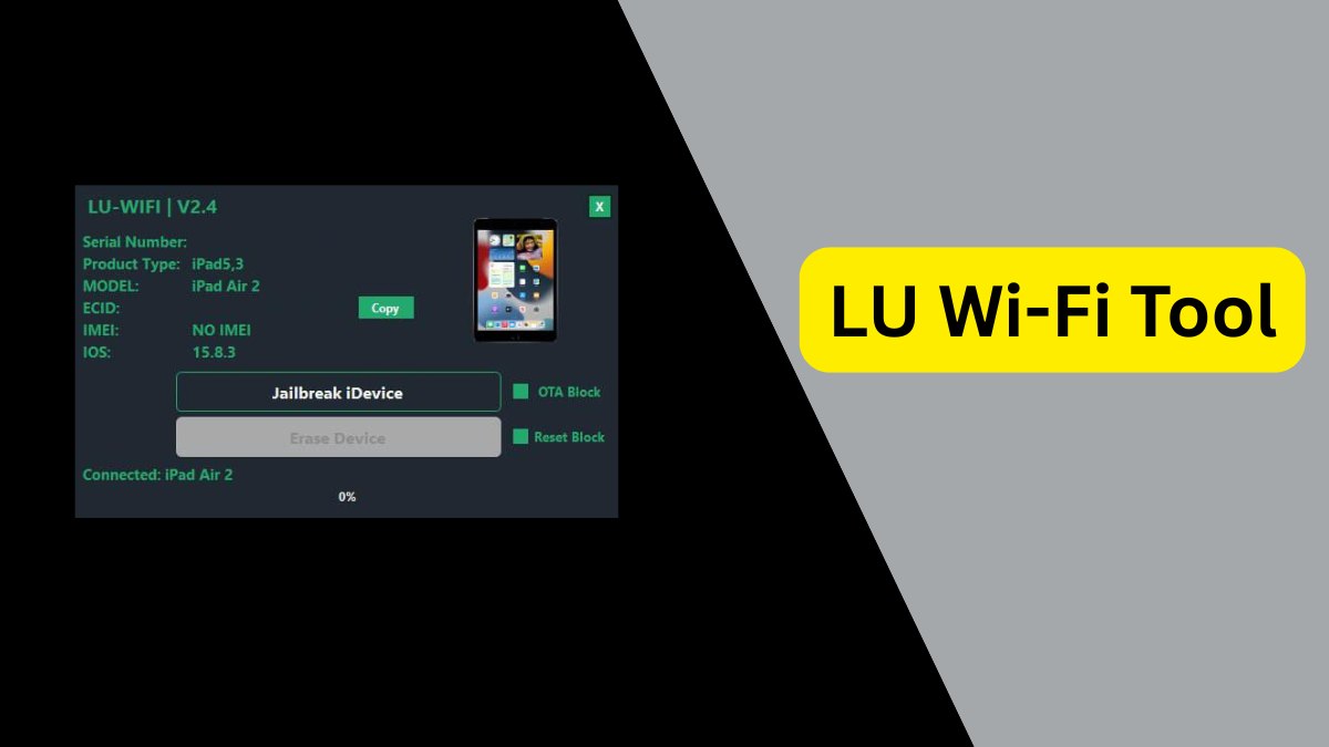 LU Wi-Fi Tool V2.7 Download Full iOS 15-18.4 Bypass Solution 3 LU Wi-Fi Tool Download (2025)