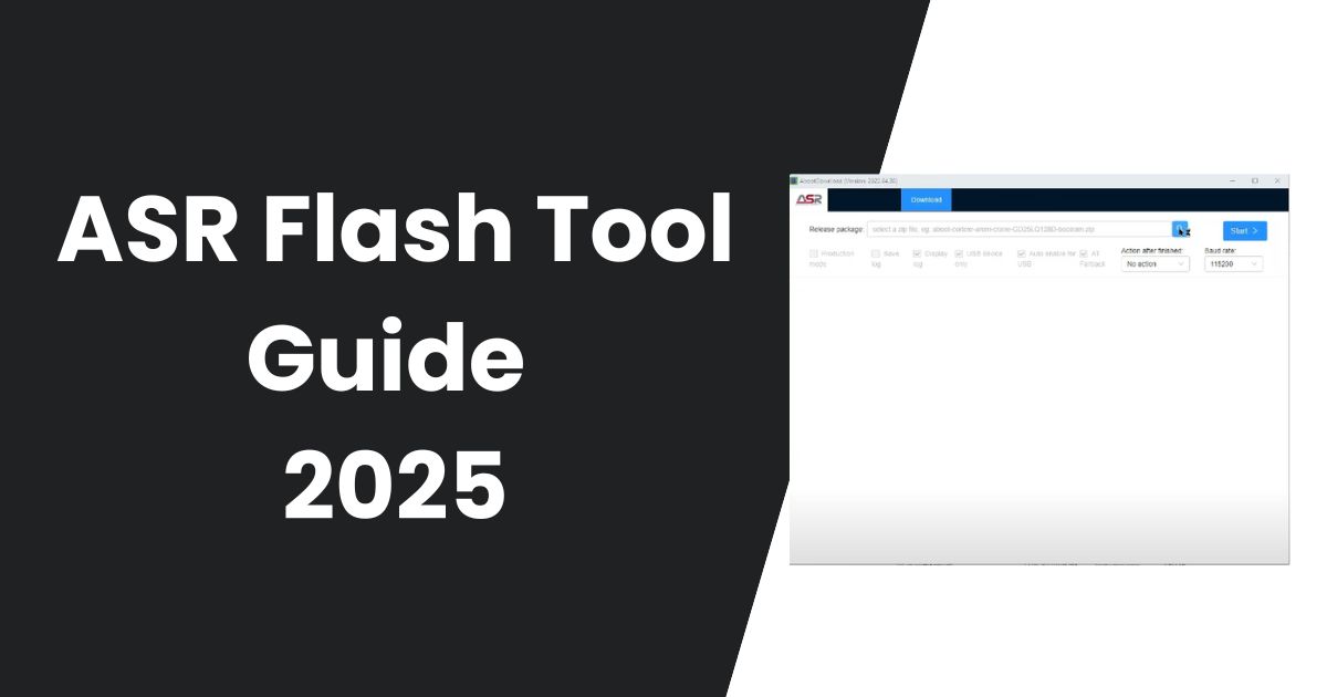 ASR Flash Tool Guide