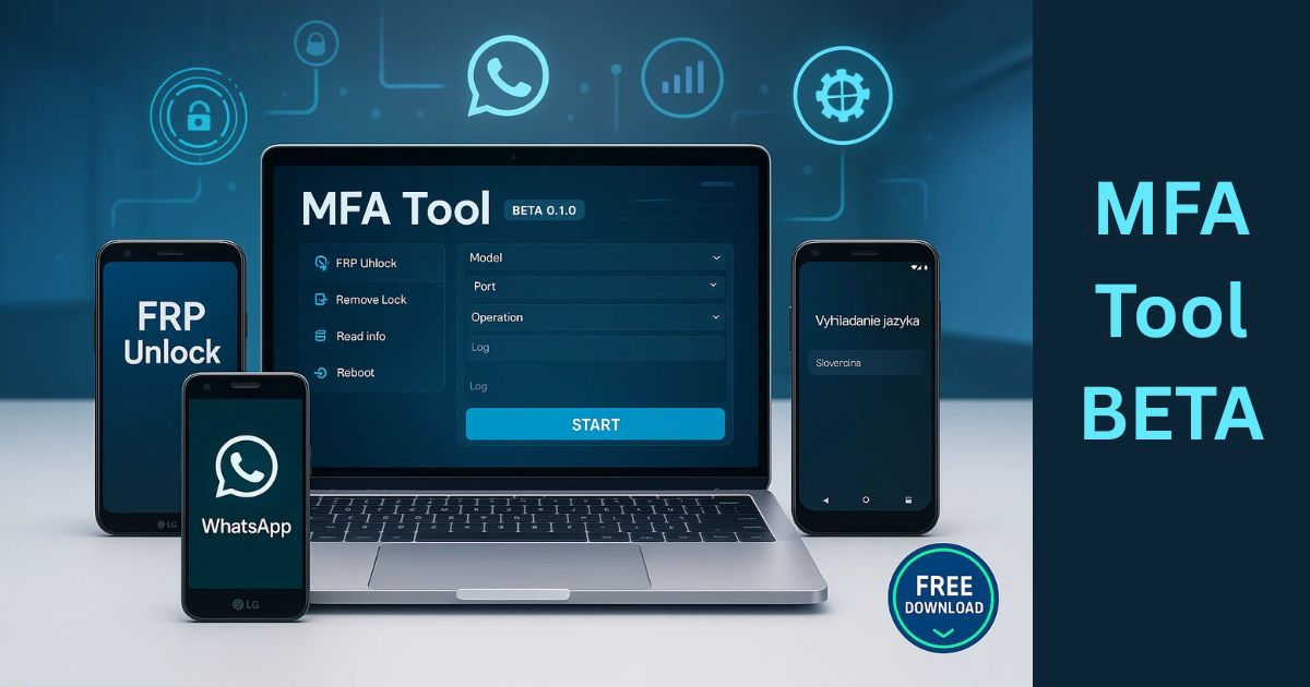 MFA Tool BETA 0.1.0 Free Download: Unlock & Customize Android 2 MFA Tool BETA
